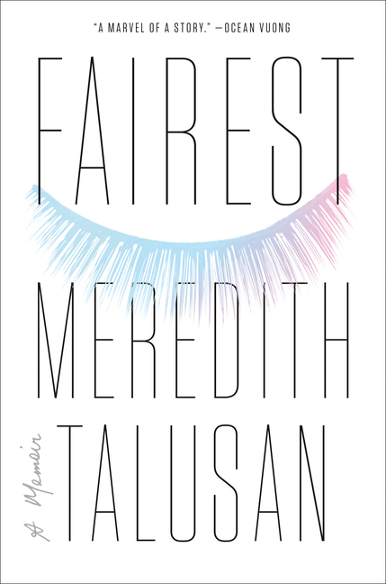 Fairest: A Memoir