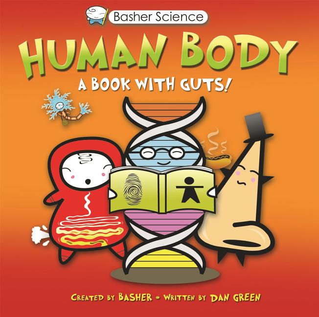 Human Body: A Book with Guts!