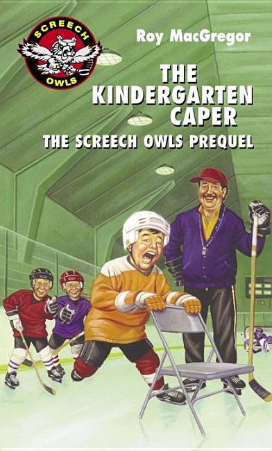 The Kindergarten Caper: The Screech Owls Prequel