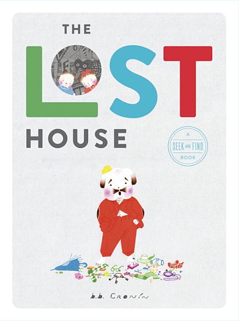 The Lost House: A Seek and Find Book