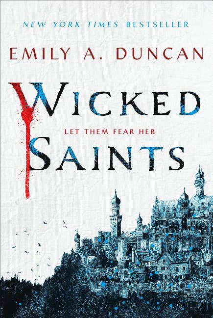 Wicked Saints