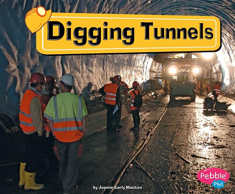 Digging Tunnels