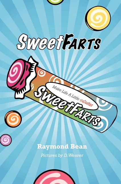 Sweet Farts