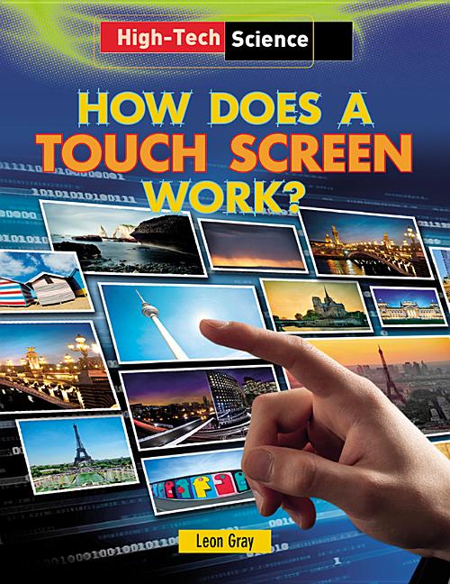 How Does a Touch Screen Work?