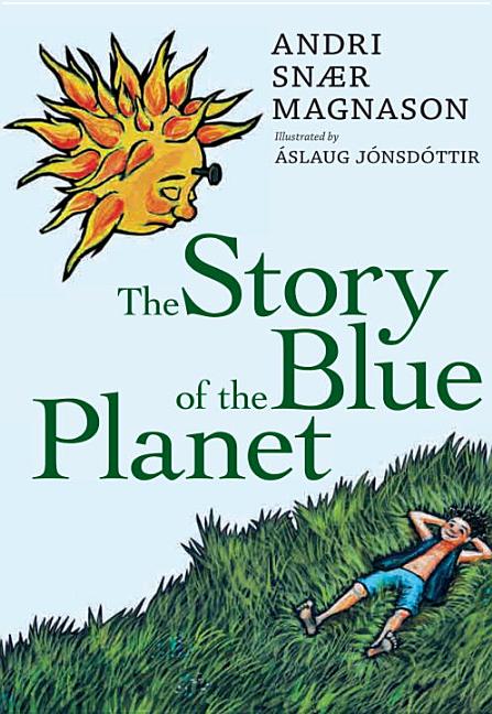 The Story of the Blue Planet