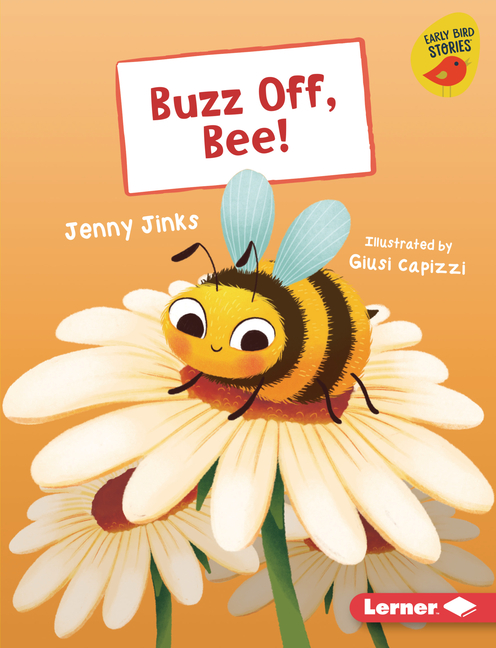 Buzz Off, Bee!