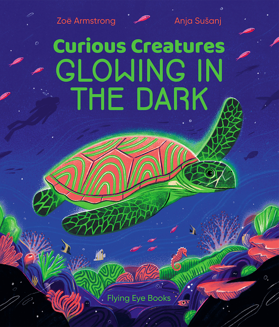 Curious Creatures Glowing in the Dark