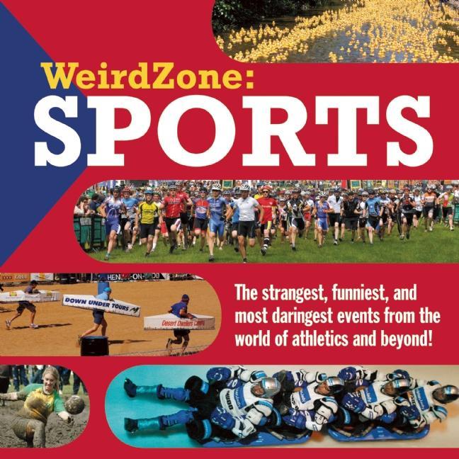 Weird Zone: Sports