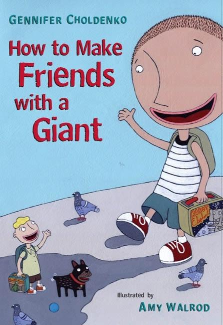 How to Make Friends with a Giant