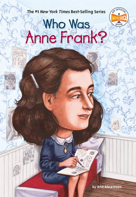 Who Was Anne Frank?