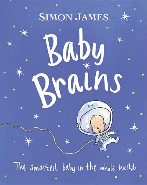 Baby Brains: The Smartest Baby in the Whole World