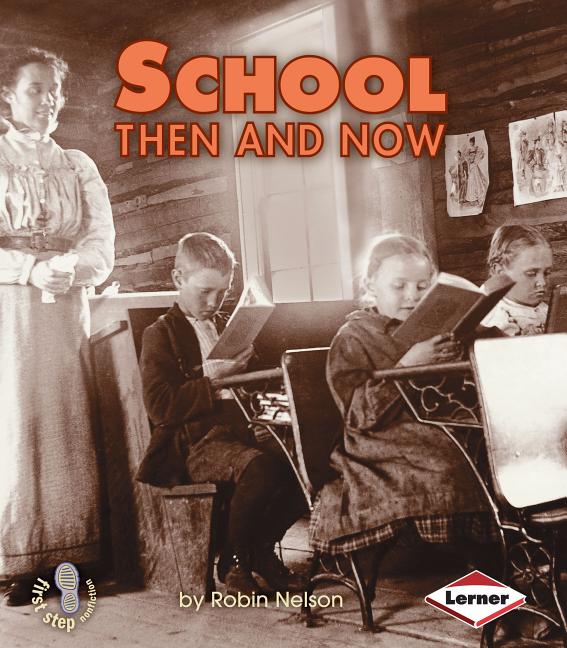 School Then and Now