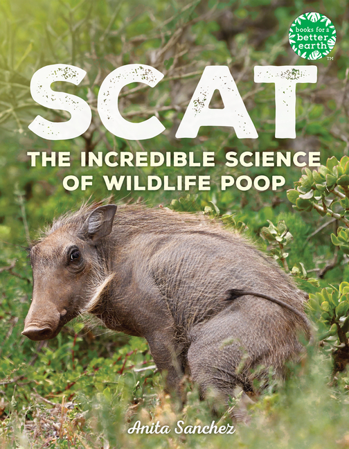 Scat: The Incredible Science of Wildlife Poop