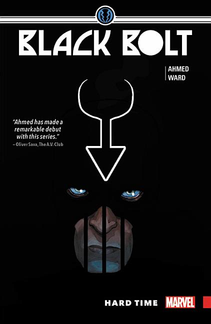 Black Bolt, Vol. 1: Hard Time