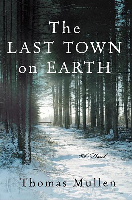 Last Town on Earth