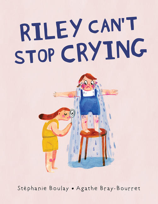 Riley Can't Stop Crying