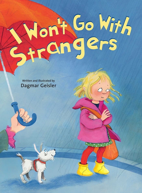 I Won't Go with Strangers