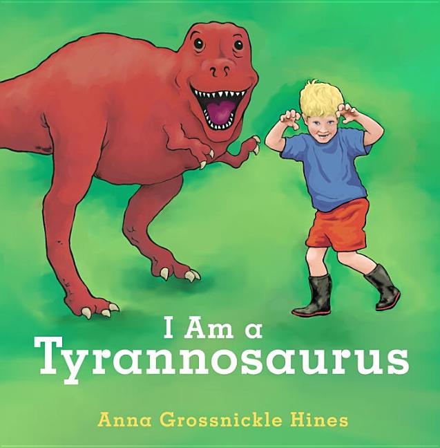 I Am a Tyrannosaurus