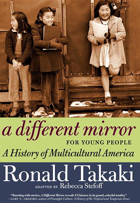 A Different Mirror for Young People: A History of Multicultural America