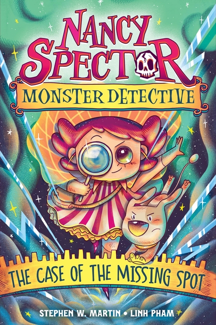 Nancy Spector, Monster Detective: The Case of the Missing Spot