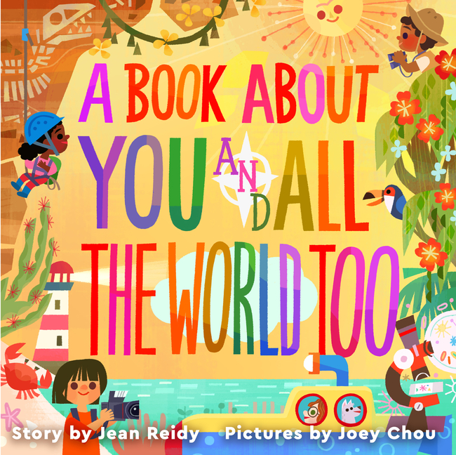 A Book about You and All the World Too