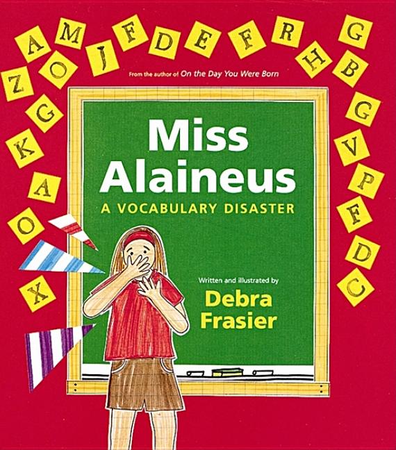 Miss Alaineus: A Vocabulary Disaster