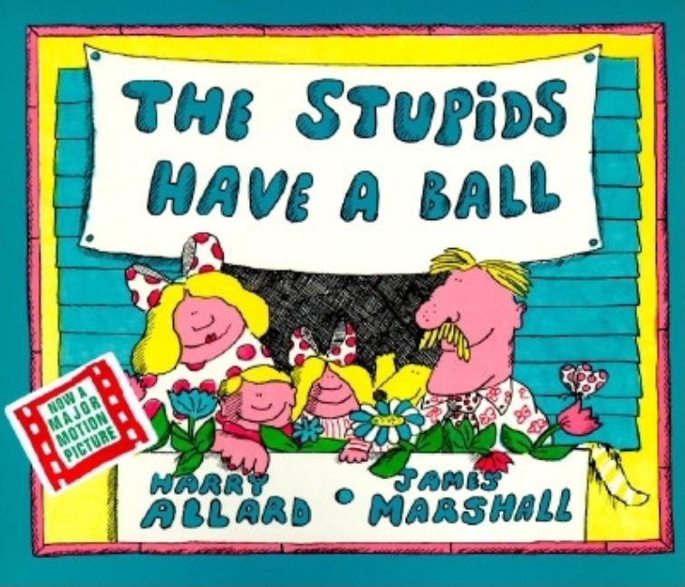 The Stupids Have a Ball