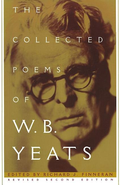 Collected Poems of W.B. Yeats