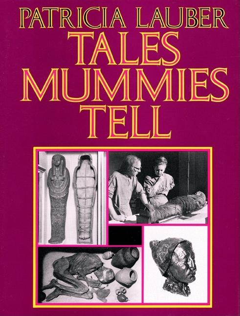 Tales Mummies Tell