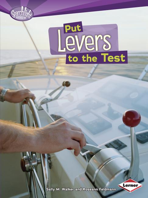 Put Levers to the Test