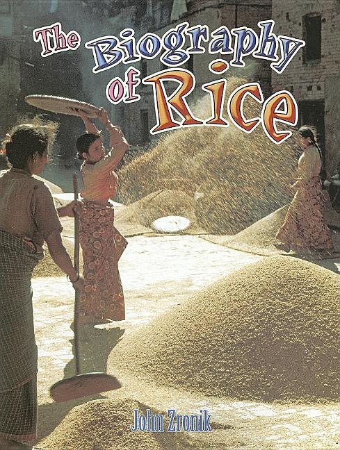 The Biography of Rice