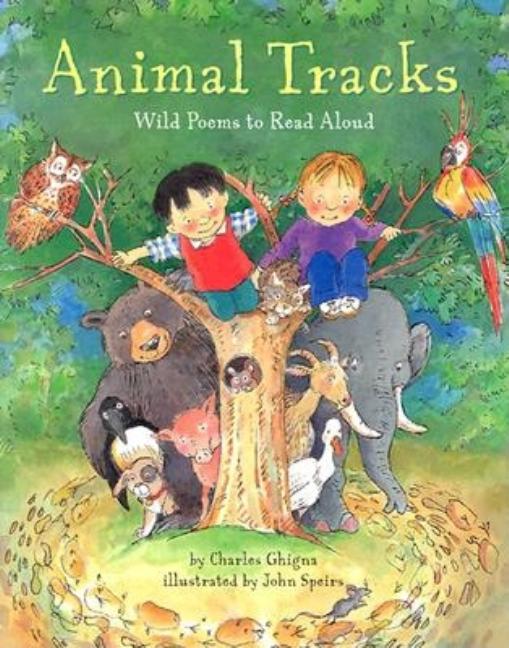 Animal Tracks: Wild Poems to Read Aloud