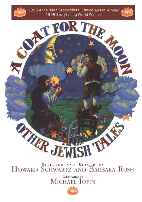 A Coat for the Moon and Other Jewish Tales