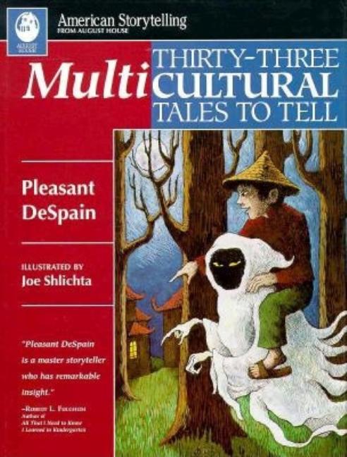 Thirty-Three Multicultural Tales to Tell