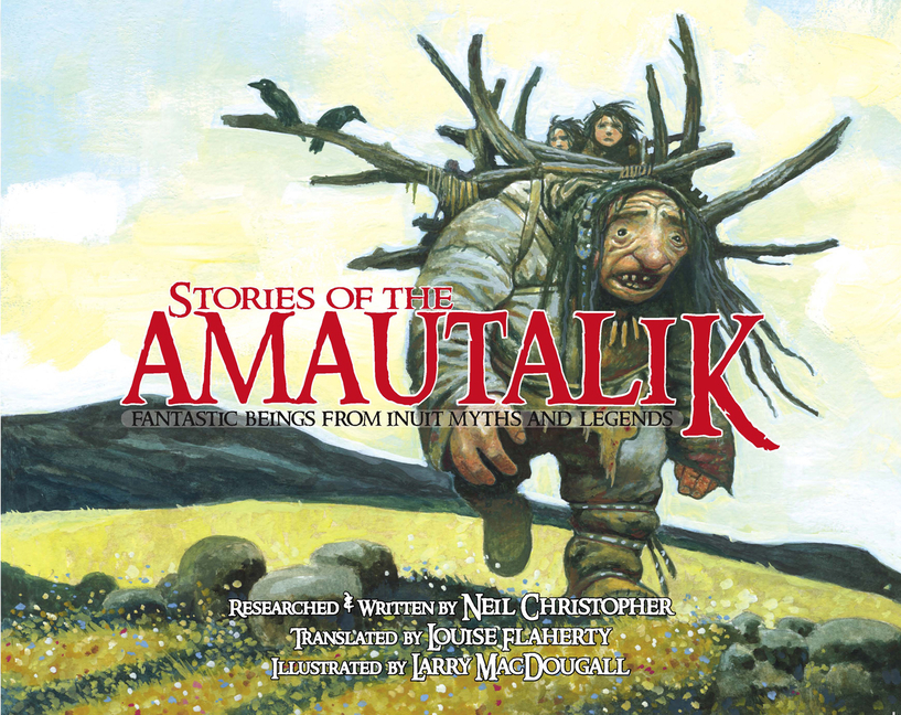 Stories of the Amautalik