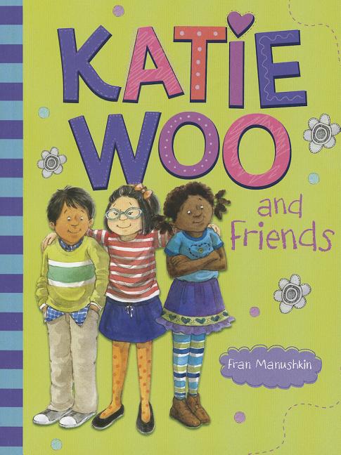 Katie Woo and Friends