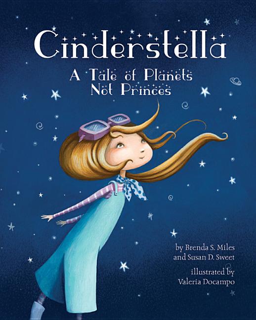 Cinderstella: A Tale of Planets Not Princes