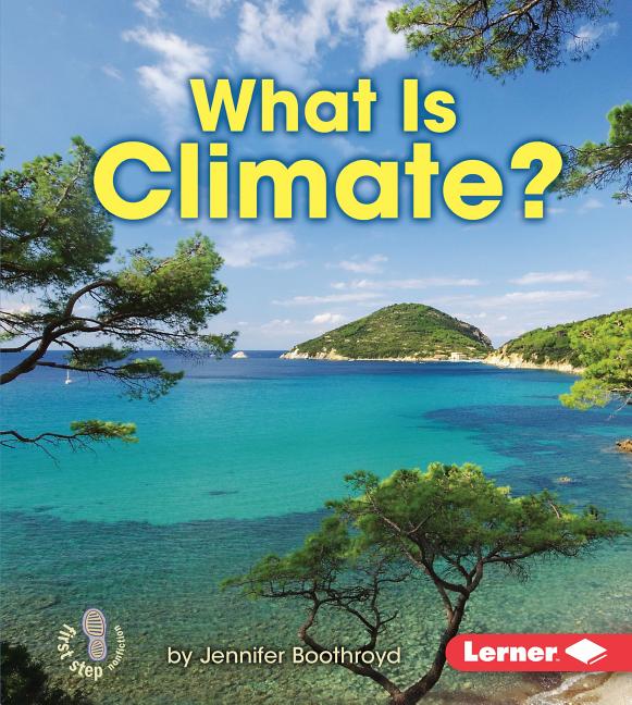 What Is Climate?