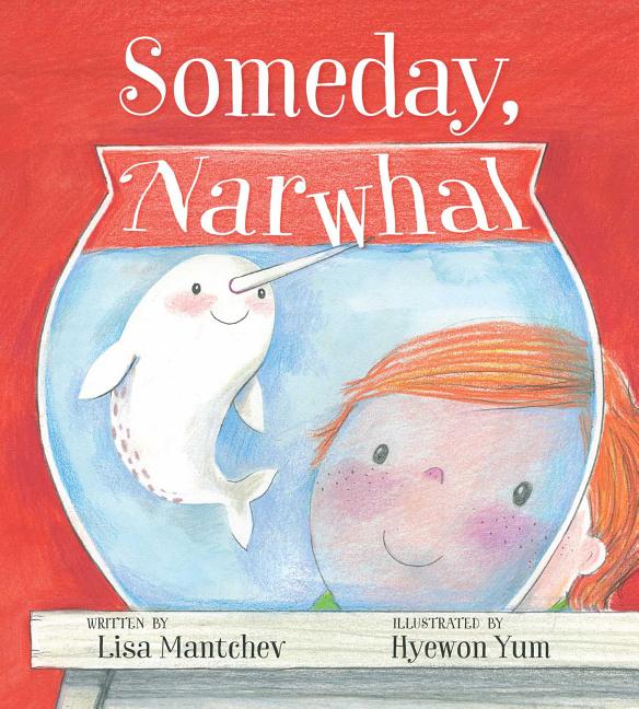 Someday, Narwhal