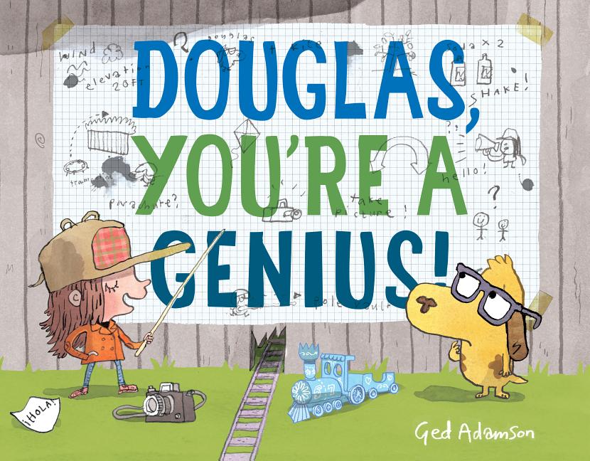 Douglas, You're a Genius!