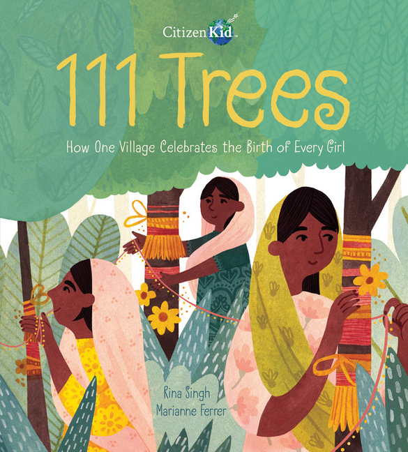 111 Trees: How One Village Celebrates the Birth of Every Girl