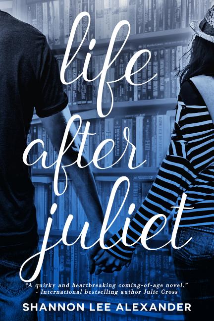 Life After Juliet