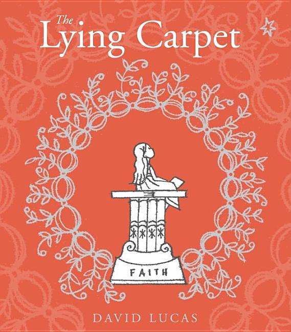 The Lying Carpet