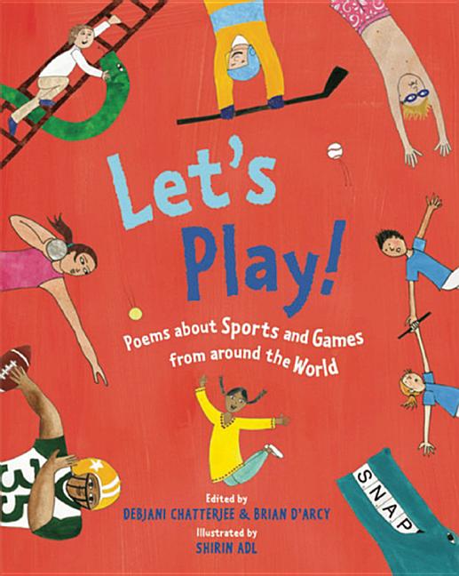 Let's Play!: Poems about Sports and Games from Around the World