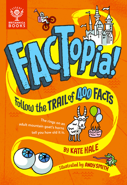 Factopia!: Follow the Trail of 400 Facts