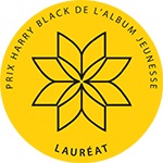 Prix Harry Black de l’album jeunesse, 2017-2021