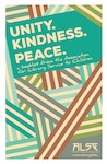 Unity. Kindness. Peace.