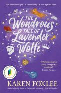 The Wondrous Tale of Lavender Wolfe