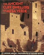 The Ancient Cliff Dwellers of Mesa Verde