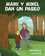 Mami y Mikel dan un paseo